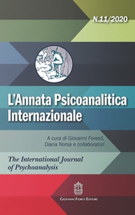 L'annata psicoanalitica internazionale. The international journal of psychoanalysis - Librerie.coop