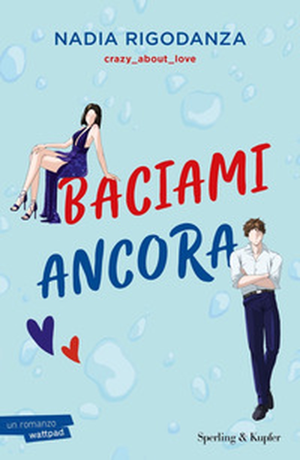 Baciami ancora - Librerie.coop Baciami ancora - Librerie.coop