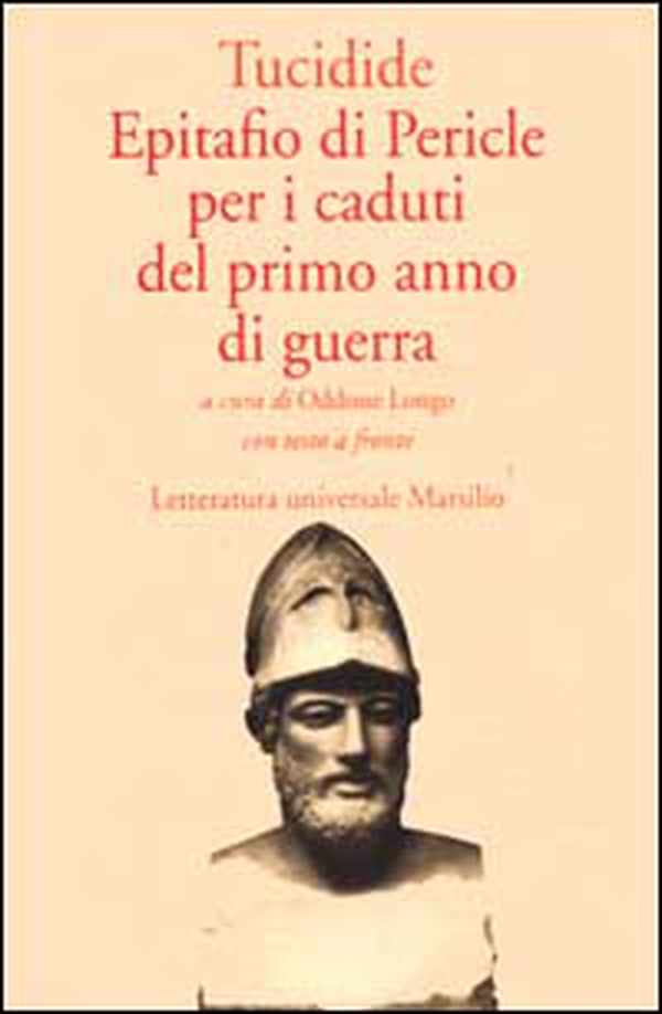 Epitafio di Pericle per i caduti del primo anno di guerra - Librerie.coop Epitafio di Pericle per i caduti del primo anno di guerra - Librerie.coop