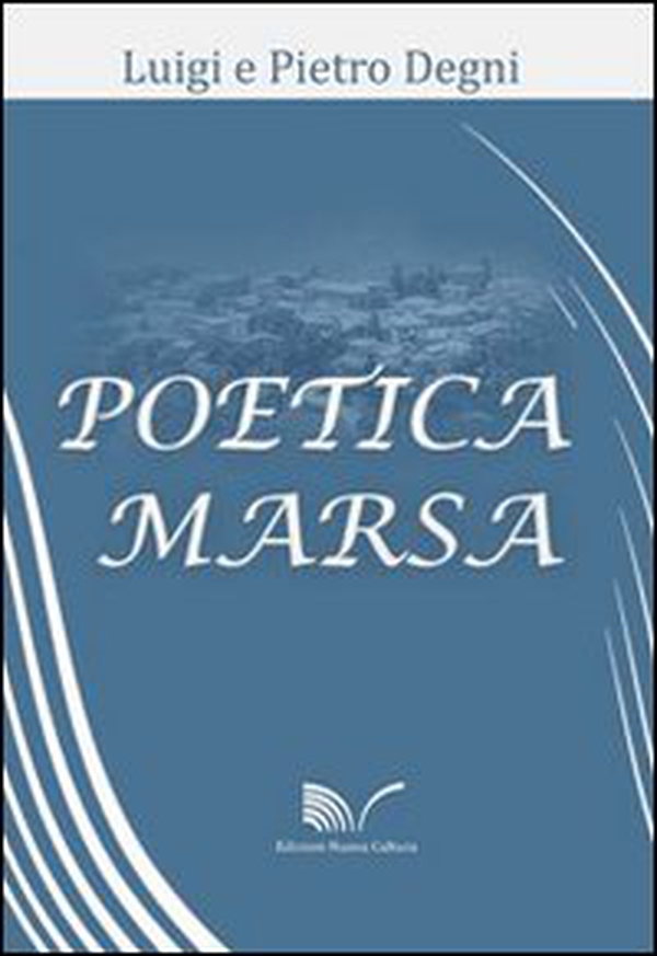 Poetica Marsa - Librerie.coop Poetica Marsa - Librerie.coop