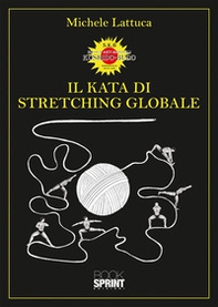 Il Kata di stretching globale - Librerie.coop