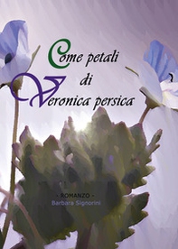 Come petali di Veronica persica - Librerie.coop