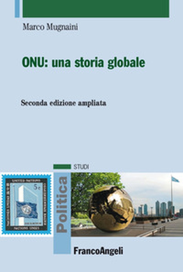 ONU: una storia globale - Librerie.coop ONU: una storia globale - Librerie.coop