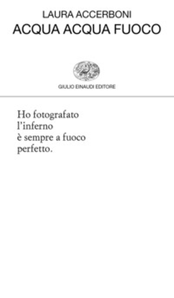 Acqua acqua fuoco - Librerie.coop Acqua acqua fuoco - Librerie.coop