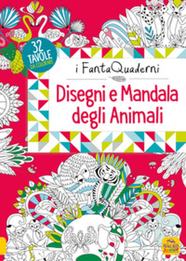 Disegni e mandala degli animali. I FantaQuaderni - Librerie.coop Disegni e mandala degli animali. I FantaQuaderni - Librerie.coop