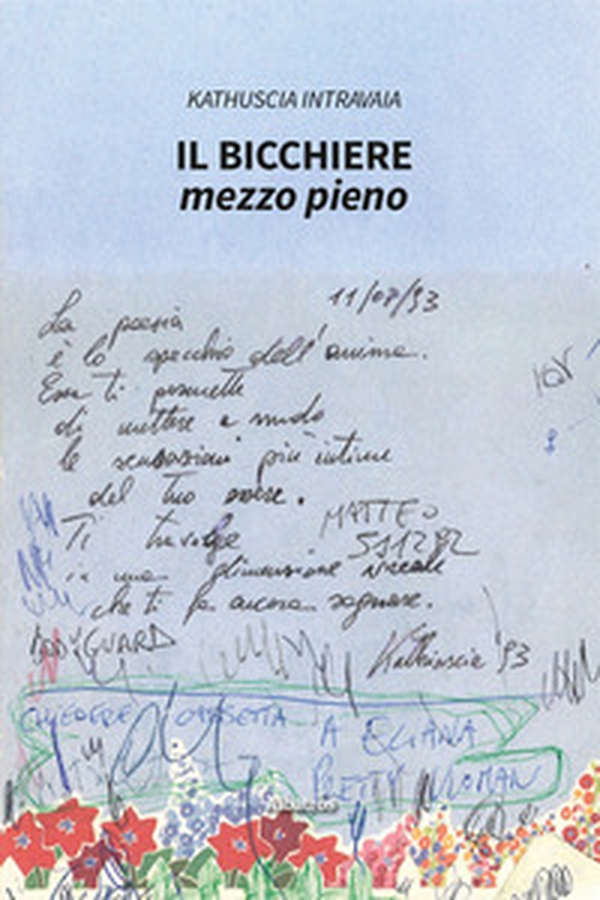 Il bicchiere mezzo pieno - Librerie.coop Il bicchiere mezzo pieno - Librerie.coop