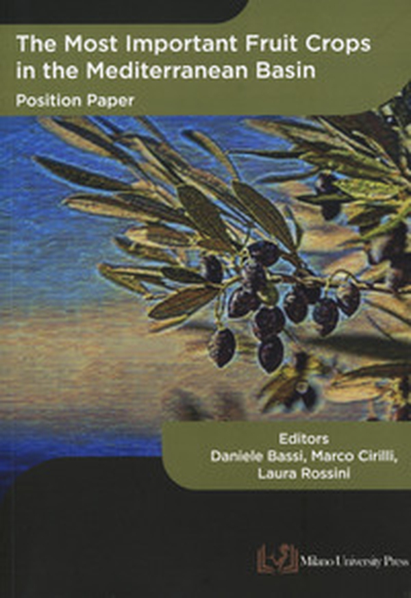 The most important fruit crops in Mediterranean Basin. Position paper - Librerie.coop The most important fruit crops in Mediterranean Basin. Position paper - Librerie.coop