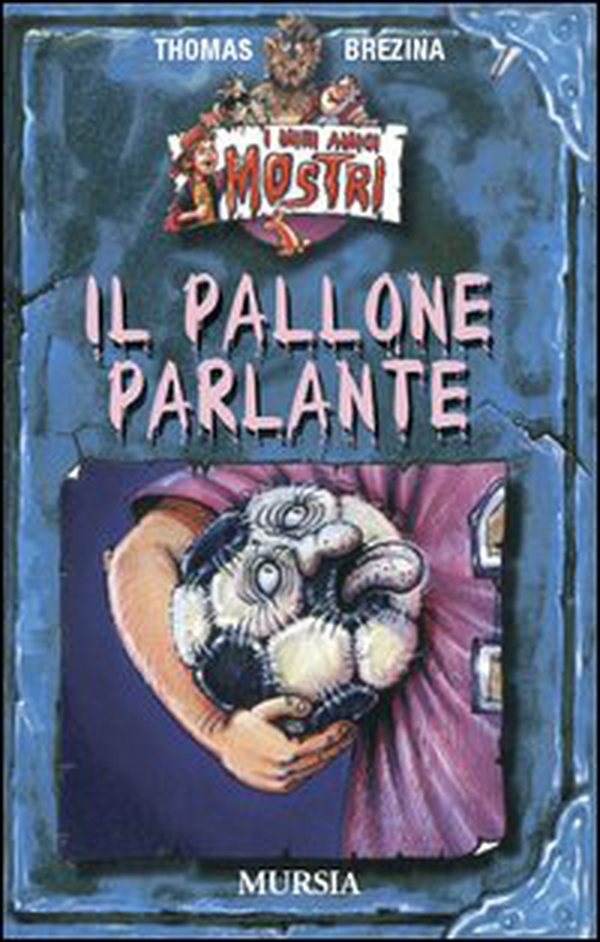 Il pallone parlante - Librerie.coop Il pallone parlante - Librerie.coop
