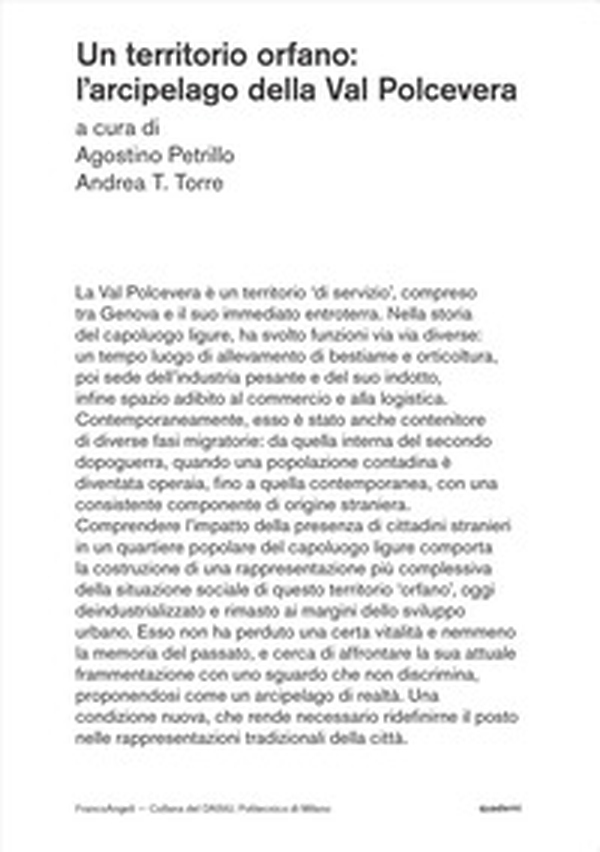 Un territorio orfano. L'arcipelago della Valpolcevera - Librerie.coop Un territorio orfano. L'arcipelago della Valpolcevera - Librerie.coop