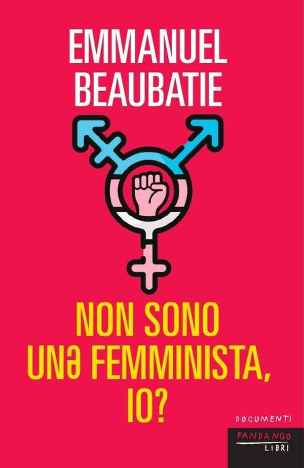 Non sono unə femminista, io? - Librerie.coop Non sono unə femminista, io? - Librerie.coop