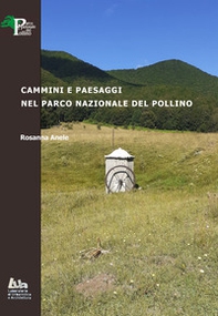Cammini e paesaggi nel parco nazionale del Pollino - Librerie.coop