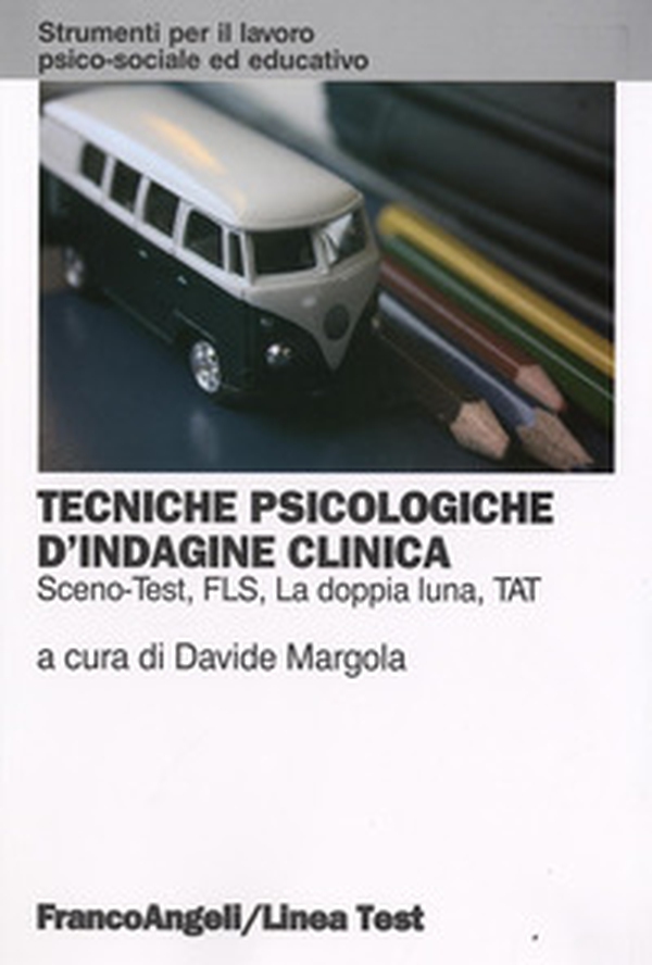 Tecniche psicologiche d'indagine clinica. Sceno-test, FLS, la doppia luna, TAT - Librerie.coop Tecniche psicologiche d'indagine clinica. Sceno-test, FLS, la doppia luna, TAT - Librerie.coop