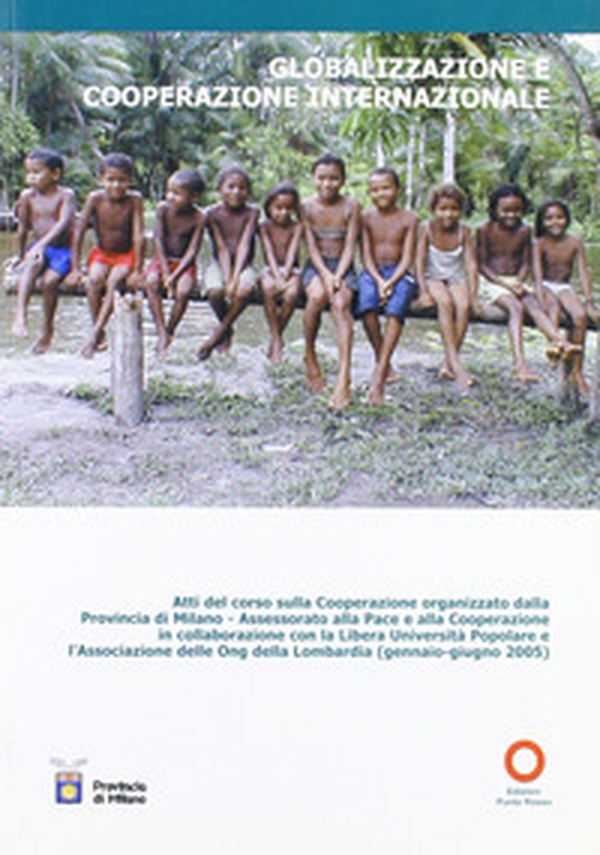 Globalizzazione e cooperazione internazionale - Librerie.coop Globalizzazione e cooperazione internazionale - Librerie.coop