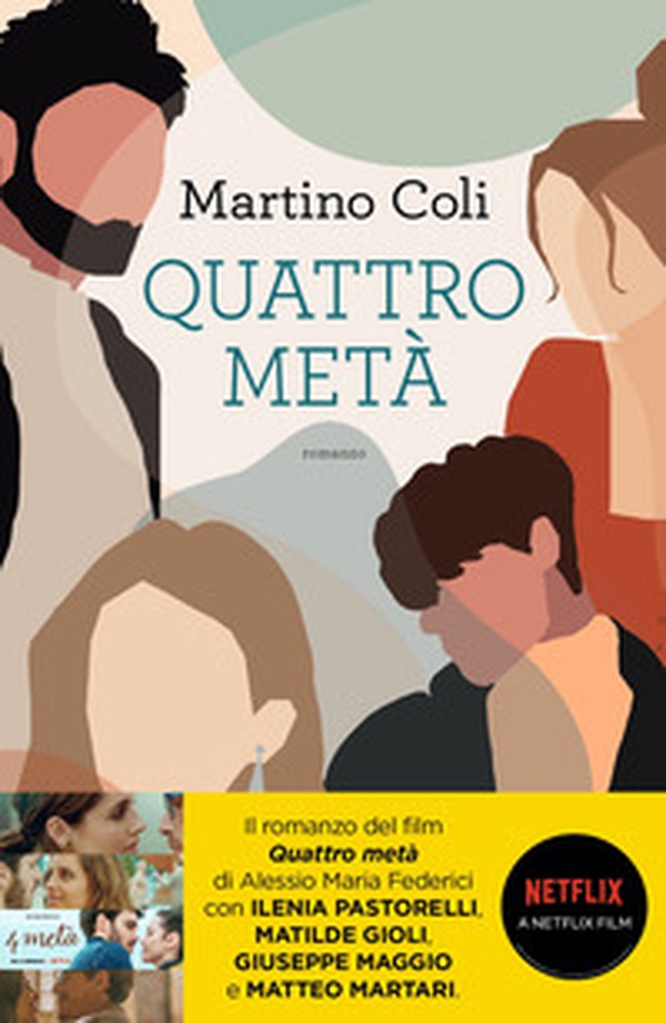 Quattro metà - Librerie.coop Quattro metà - Librerie.coop