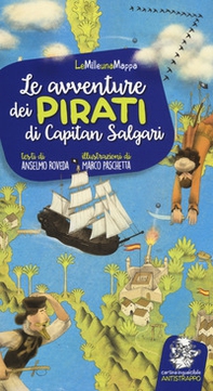 Le avventure dei pirati di Capitan Salgari - Librerie.coop