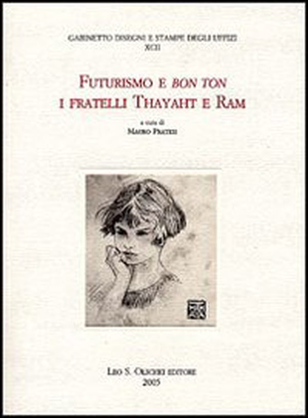 Futurismo e bon ton. I fratelli Thayaht e Ram - Librerie.coop Futurismo e bon ton. I fratelli Thayaht e Ram - Librerie.coop
