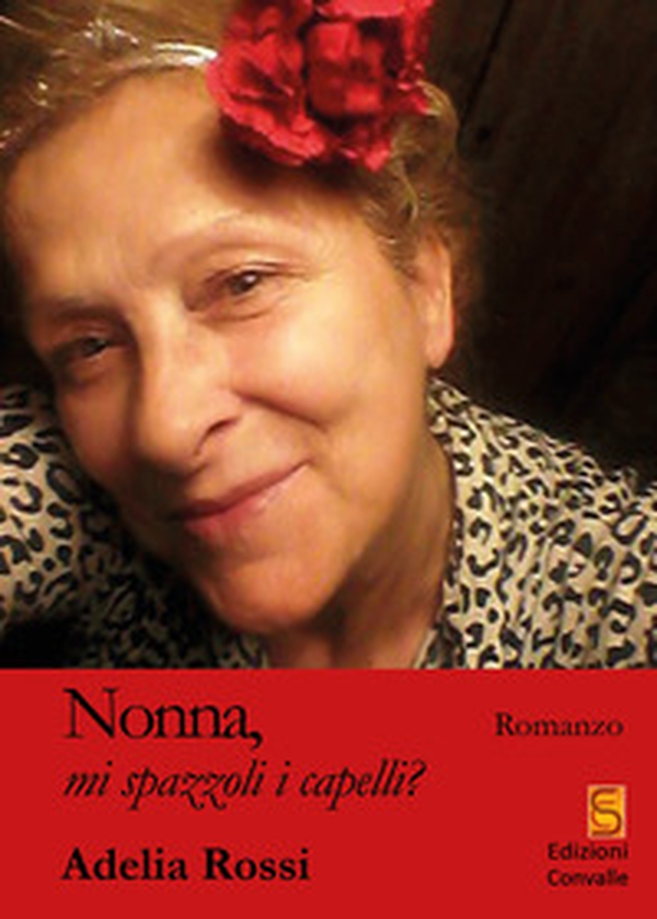 Nonna, mi spazzoli i capelli? - Librerie.coop Nonna, mi spazzoli i capelli? - Librerie.coop