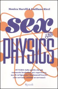 Sex & the physics - Librerie.coop