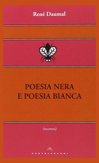 Poesia nera e poesia bianca - Librerie.coop