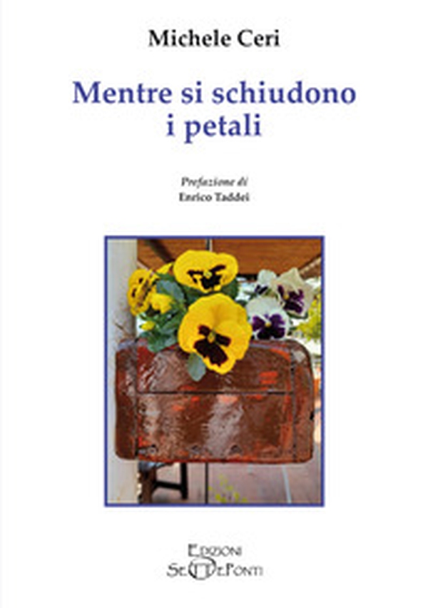 Mentre si schiudono i petali - Librerie.coop Mentre si schiudono i petali - Librerie.coop