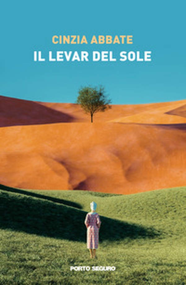 Il levar del sole - Librerie.coop Il levar del sole - Librerie.coop