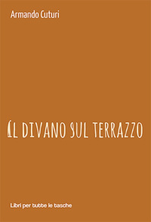 Il divano sul terrazzo - Librerie.coop Il divano sul terrazzo - Librerie.coop
