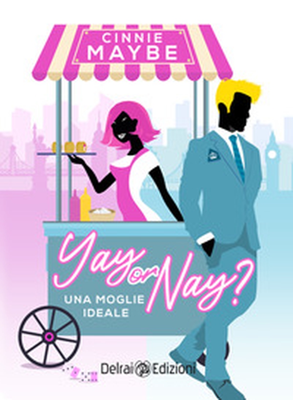 Yay or nay? Una moglie ideale - Librerie.coop Yay or nay? Una moglie ideale - Librerie.coop