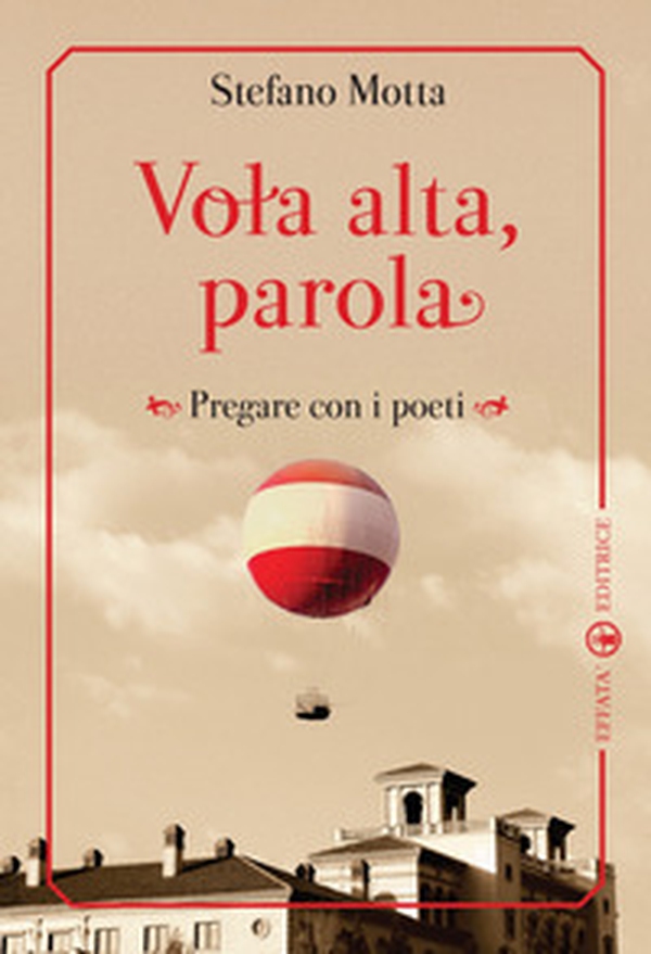 Vola alta, parola. Pregare con i poeti - Librerie.coop Vola alta, parola. Pregare con i poeti - Librerie.coop