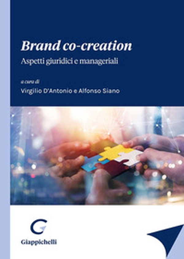 Brand co-creation. Aspetti giuridici e manageriali - Librerie.coop Brand co-creation. Aspetti giuridici e manageriali - Librerie.coop