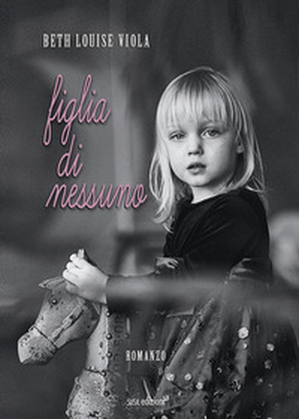 Figlia di nessuno - Librerie.coop Figlia di nessuno - Librerie.coop