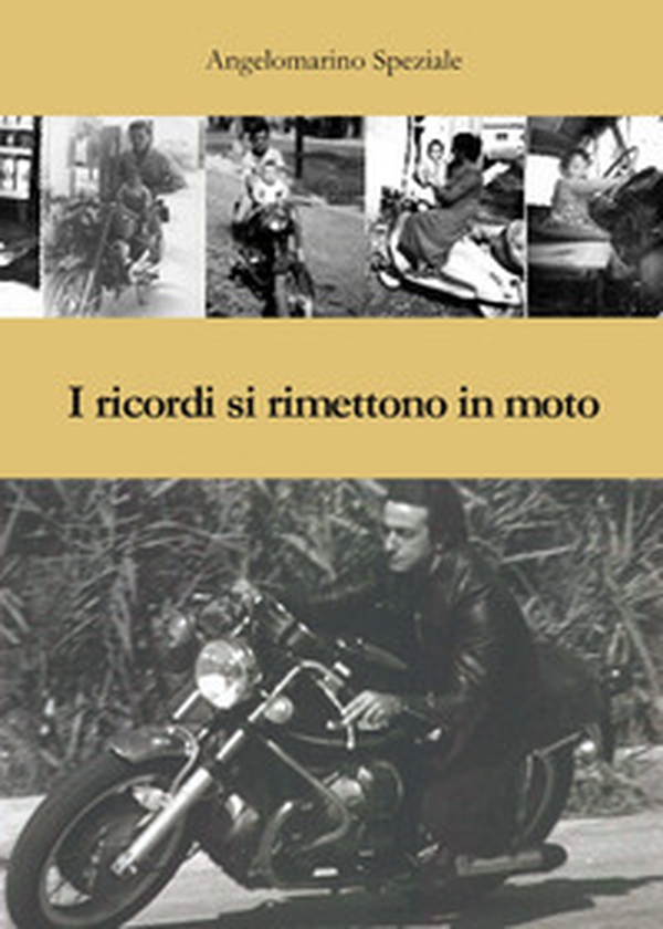 I ricordi si rimettono in moto - Librerie.coop I ricordi si rimettono in moto - Librerie.coop
