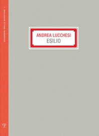 Andrea Lucchesi. Esilio - Librerie.coop