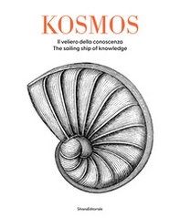 Kosmos. Il veliero della conoscenza-The sailing ship of knowledge - Librerie.coop