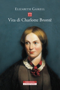 Vita di Charlotte Brontë - Librerie.coop