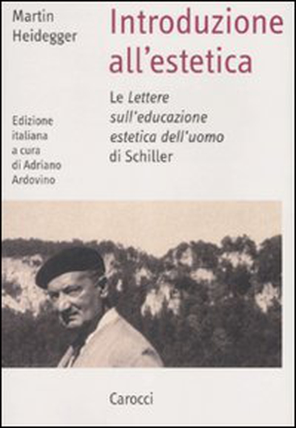 Introduzione all'estetica. Le «Lettere sull'educazione estetica dell'uomo» di Schiller - Librerie.coop Introduzione all'estetica. Le «Lettere sull'educazione estetica dell'uomo» di Schiller - Librerie.coop