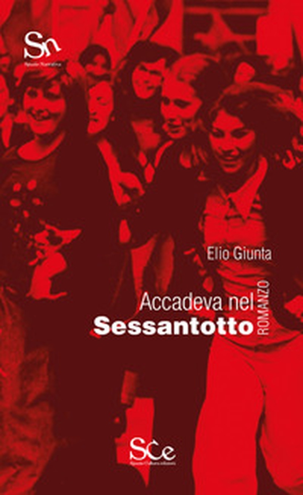 Accadeva nel Sessantotto - Librerie.coop Accadeva nel Sessantotto - Librerie.coop