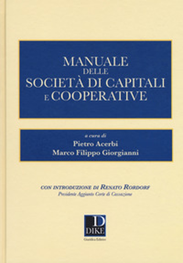 Manuale delle società di capitali e cooperative - Librerie.coop Manuale delle società di capitali e cooperative - Librerie.coop