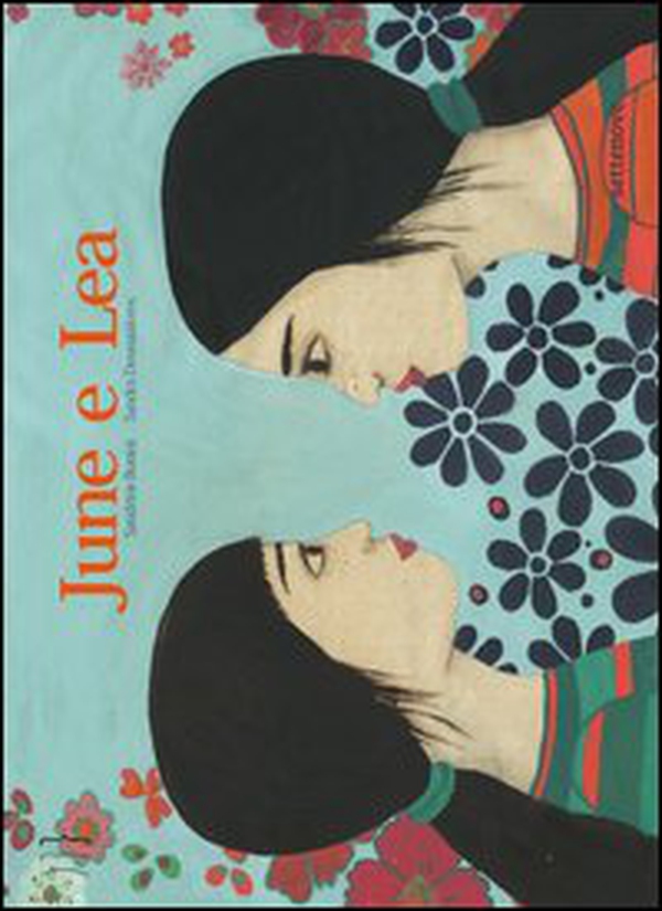 June e Lea - Librerie.coop June e Lea - Librerie.coop