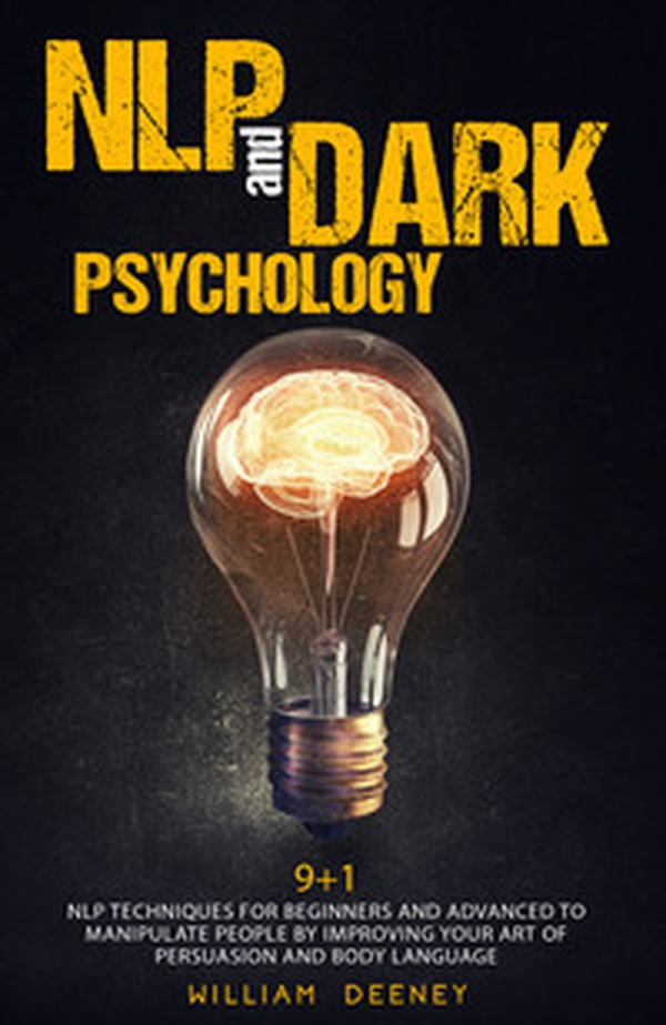 NLP and dark psychology - Librerie.coop NLP and dark psychology - Librerie.coop