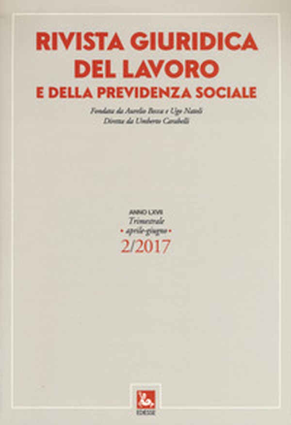 Rivista giuridica del lavoro e della previdenza sociale - Vol. 2 - Librerie.coop Rivista giuridica del lavoro e della previdenza sociale - Vol. 2 - Librerie.coop