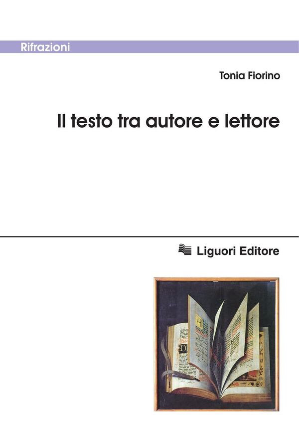Il testo tra autore e lettore - Librerie.coop Il testo tra autore e lettore - Librerie.coop