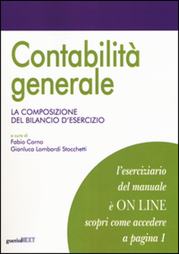 Contabilità generale. La composizione del bilancio d'esercizio - Librerie.coop Contabilità generale. La composizione del bilancio d'esercizio - Librerie.coop