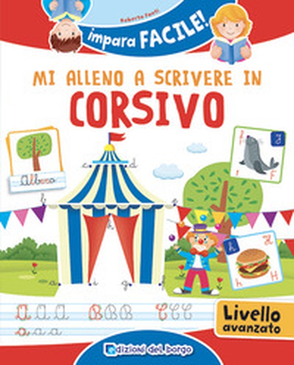 Mi alleno a scrivere in corsivo - Librerie.coop Mi alleno a scrivere in corsivo - Librerie.coop