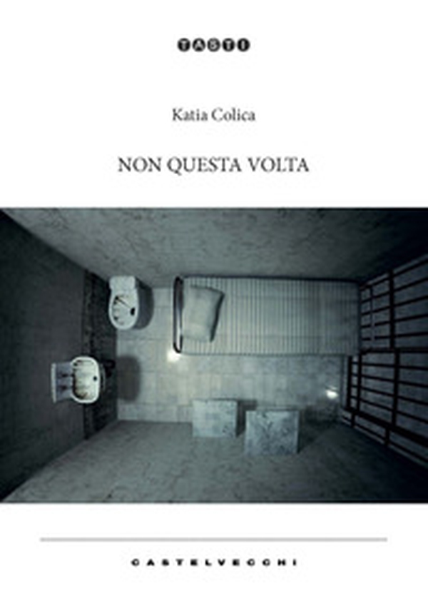 Non questa volta - Librerie.coop Non questa volta - Librerie.coop