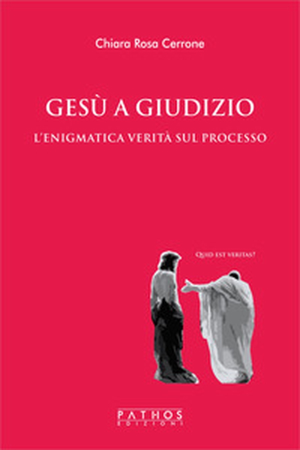 Gesù a giudizio. L'enigmatica verità sul processo - Librerie.coop Gesù a giudizio. L'enigmatica verità sul processo - Librerie.coop