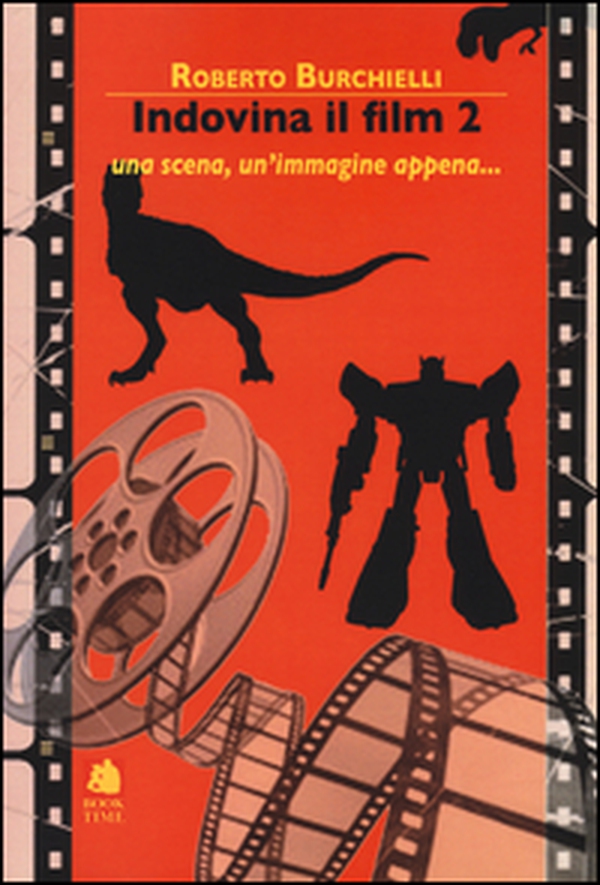 Indovina il film 2. Una scena, un'immagine appena... - Librerie.coop Indovina il film 2. Una scena, un'immagine appena... - Librerie.coop