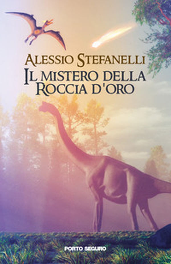 Il mistero della Roccia D'Oro - Librerie.coop Il mistero della Roccia D'Oro - Librerie.coop