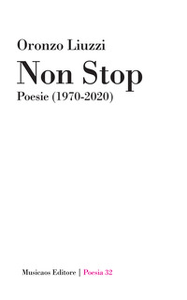 Non stop. Poesie (1970-2020) - Librerie.coop Non stop. Poesie (1970-2020) - Librerie.coop