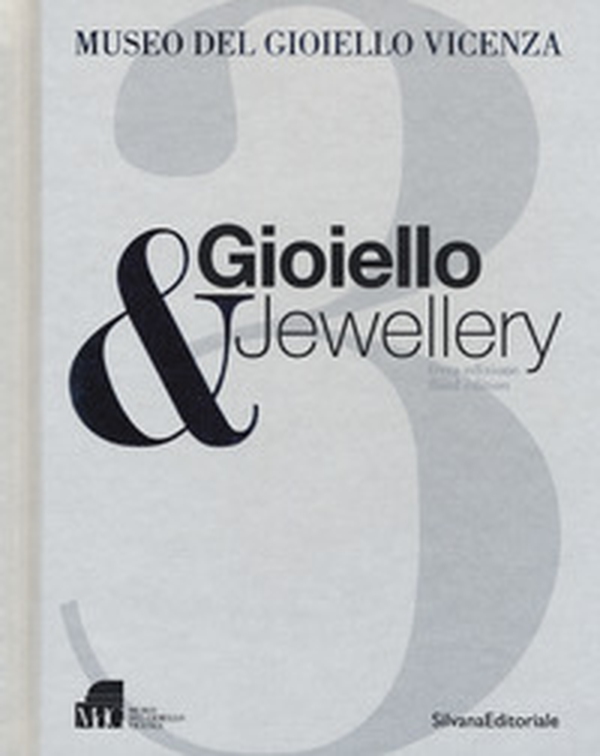 Gioiello & jewellery. Ediz. italiana e inglese - Librerie.coop Gioiello & jewellery. Ediz. italiana e inglese - Librerie.coop