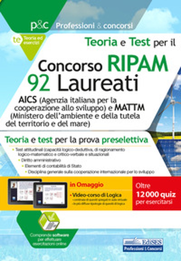 Concorso RIPAM 92 Laureati AICS e MATTM. Teoria e test per la prova preselettiva - Librerie.coop Concorso RIPAM 92 Laureati AICS e MATTM. Teoria e test per la prova preselettiva - Librerie.coop
